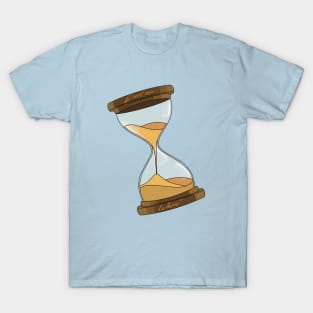 An hour glass with the quote 'IF NOT NOW, WHEN?' T-Shirt